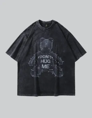 Don't Hug Me Shirt